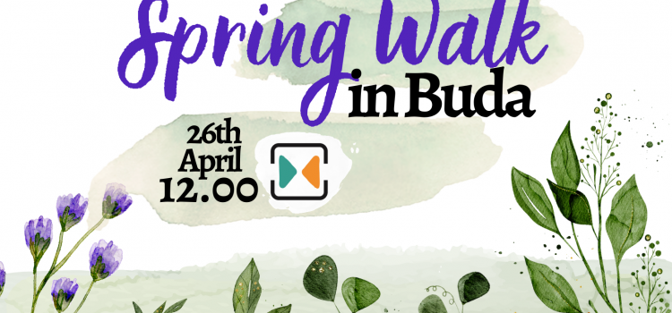 Spring Walk in Buda 2024